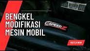 Bengkel Modifikasi Mesin Mobil di Tangerang