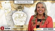 Designer Skin: 24 Karat White Gold w/ Jess Snider
