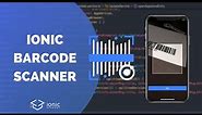 How to Build an Ionic Barcode Scanner with Capacitor