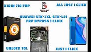 HUAWEI STK LX1 FRP With Unlock Tool Huawei STK L21 FRP Bypass Unlock Tool HUAWEI FRP BYPASS