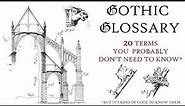 HISTORY OF ARCHITECTURE IN SKETCHES: Gothic Glossary