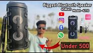 Biggest Bluetooth Speaker 45watt -4210 Under 500 In Meesho Unboxing & Full Review 🔥