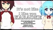 It's not like I like you! - Instrumental with lyrics (Starter karaoke)