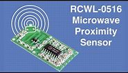 RCWL-0516 Microwave Proximity Sensor - With & Without Arduino