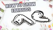 HOW TO DRAW EARBUDS | AIRPODS DRAWING HEADPHONES | EASY DRAWING TUTORIAL STEP BY STEP