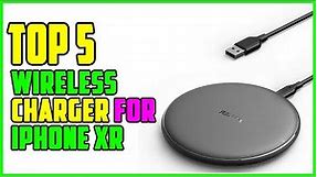 TOP 5 Best Wireless Charger for iPhone XR 2023