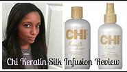 Chi Keratin Silk Infusion Review (and demo)