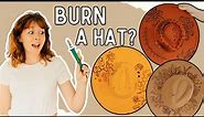 WOOD BURNING A FELT HAT - My Top Tips and Tricks!!