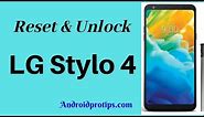 How to Reset & Unlock LG Stylo 4