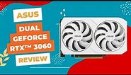 Sleek and Powerful: ASUS Dual GeForce RTX™ 3060 White OC Edition Review