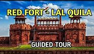 GUIDED TOUR OF RED FORT - DELHI - HISTORY AND COMPLETE INFORMATION BY MOST EXPERIENCE GUIDE OF FORT