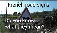 French road signs: do you know what they mean?