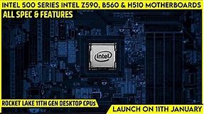Intel 500 series Intel Z590, B560 & H510 Motherboards Launch Announced | All Spec, Features And More