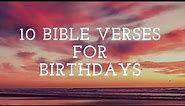 10 Bible Verses for Birthday Cards