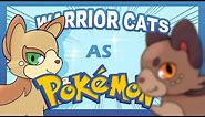 Warrior Cats as Pokemon: Sandstorm & Dustpelt | Ep 3