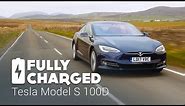 Tesla Model S 100D review | Fully Charged