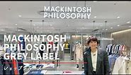 【ショップクルーズ】MACKINTOSH PHILOSOPHY GREY LABEL ルミネ横浜店