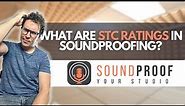 What Are STC Ratings In Soundproofing?