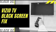 Vizio TV Black Screen Fix - Try This!