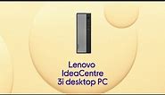 Lenovo IdeaCentre 3i Desktop PC - Grey - Product Overview - Currys PC World