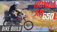 Honda XR650L Adventure Bike Build
