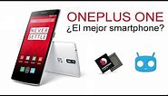 OnePlus One: Análisis de Características del "Móvil Perfecto" (en Español)