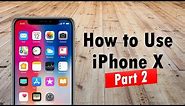 iPhone X for Beginners PART 2