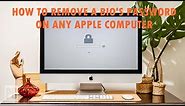 How To Remove A BIO'S Password On Any Apple Computer - iMac Desktop & Macbook Laptop - STEP BY STEP