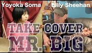 Mr. Big - Take Cover / Covered by Billy Sheehan & Yoyoka with friends