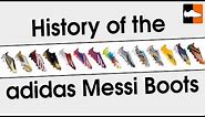 Complete Lionel Messi adidas F50 adiZero Football Boot History