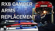 Mazda Rx8 Control Arm Replacement | Rx8 Camber Arm Kit Install