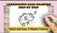 Largemouth Bass Drawing Step by Step