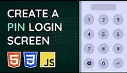 PIN Pad Login Screen in JavaScript - HTML, CSS & JavaScript Tutorial (Project Video)