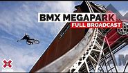 BMX MegaPark: FULL COMPETITION | X Games 2022
