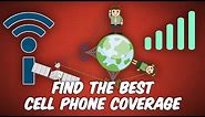 How To Find the Best Cell Phone Coverage for Your Area - Network Coverage Maps