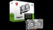MSI GeForce RTX™ 4060 VENTUS 2X WHITE 8G OC