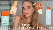 GET READY WITH ME ONLY USING BUBBLESKINCARE!! Bubbleambassadors bubble skincare routine🧡🩵