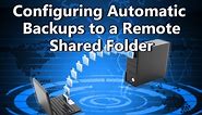 How to Create Automatic Backups to a Remote Shared Folder