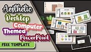 Aesthetic Desktop Computer Themed Powerpoint Template | FREE TEMPLATE | ANIMATED SLIDES