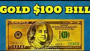 $100 bill gold
