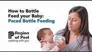 How to Bottle Feed your Baby: Paced Bottle Feeding
