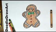 Drawing: How To Draw Gingerbread Man Boy - Easy Drawing Lesson for beginners