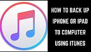 How to Backup iPhone or iPad to Computer Using iTunes