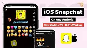 🚀 install iOS Snapchat For Android Latest version | iPhone SNAPCHAT on Android !