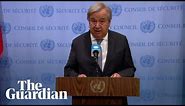 UN's António Guterres says he is shocked by 'misrepresentations' of his comments on Israel