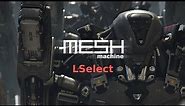 MESHmachine 0.7 - LSelect