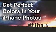 How To Edit Your iPhone Photos To Get Perfect Colors