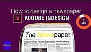 How to Design a Newspaper (Front Page) | Adobe Indesign Tutorial