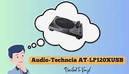 Audio-Technica AT-LP120XUSB review: Better than the AT-LP120?