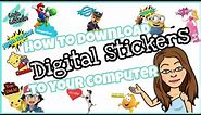 How to download Digital Stickers to your computer